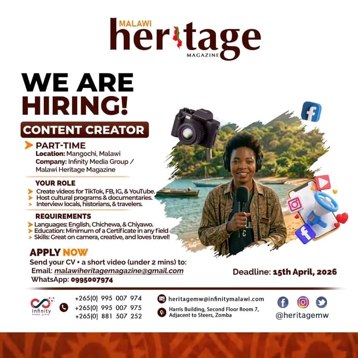 CONTENT CREATOR Vacancy @ Malawi Heritage magazine